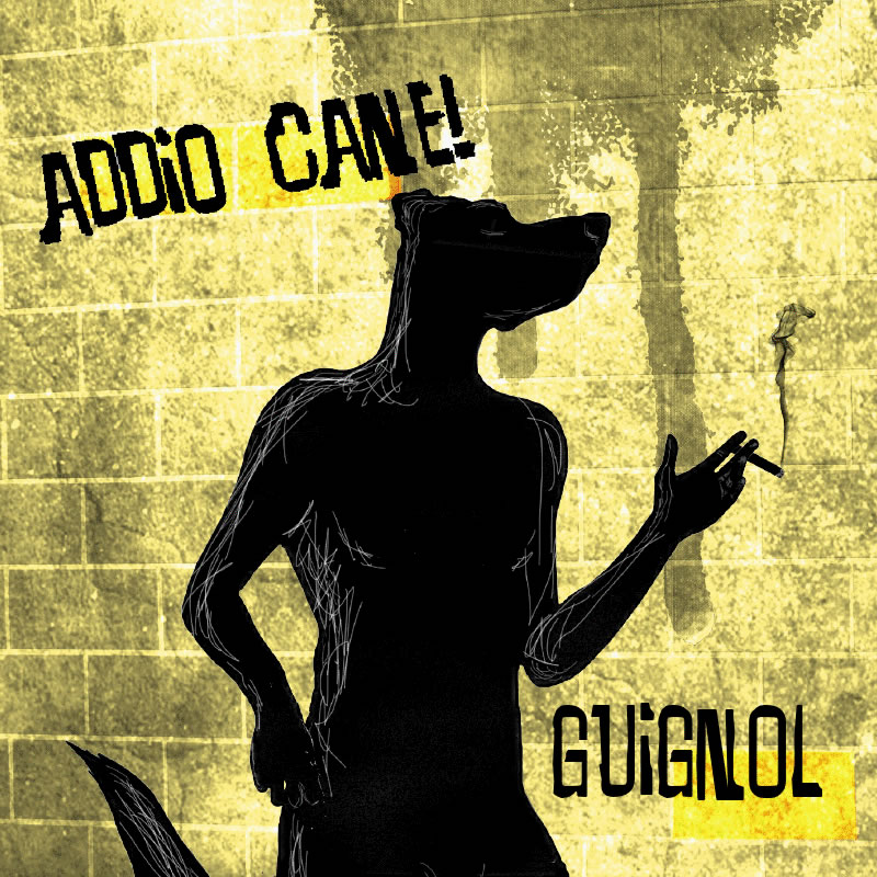Addio, cane!
